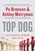 Top Dog: The Science of Winning and Losing (English Edition)