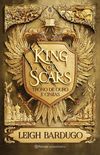 King of Scars: Trono de Ouro e Cinzas