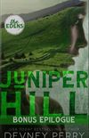 Juniper Hill Bonus Eplogo