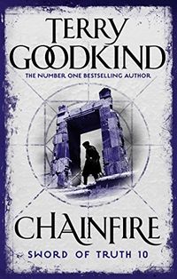 Chainfire (Sword of Truth Book 10) (English Edition)