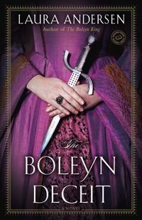 The Boleyn Deceit: A Novel (The Boleyn Trilogy Book 2) (English Edition)