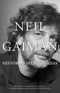 Neil Gaiman: Histrias Selecionadas