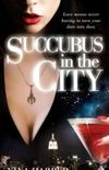 Succubus in the City