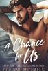 A Chance for us ( Willow Creek Valley 4)