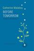 Before Tomorrow: Epigenesis and Rationality (English Edition)