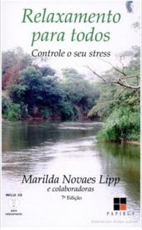 Relaxamento para todos: Controle seu Stress