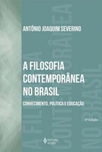 A Filosofia Contempornea no Brasil