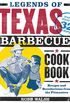 Legends of Texas Barbecue Cookbook: Recipes and Recollections from the Pitmasters, Revised & Updated with 32 New Recipes! (English Edition)