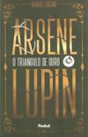 Arsne Lupin: O Triangulo de Ouro