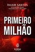 PRIMEIRO MILHO