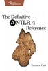 The Definitive ANTLR 4 Reference