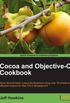 Cocoa and Objective-C Cookbook (English Edition)