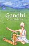Gandhi, o heri da Paz