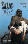 Swamp Thing by Brian K. Vaughan - Volume One
