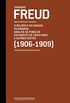 Freud (1906-1909) - Obras completas volume 8: O delrio e os sonhos na Gradiva e outros textos