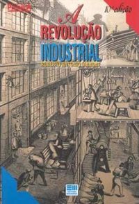 A revoluo industrial