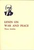 Lenin on War and Peace