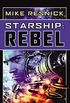 Starship: Rebel (English Edition)
