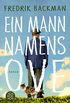 Ein Mann namens Ove: Roman (German Edition)