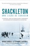 Shackleton: Uma lio de coragem