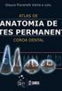 Atlas de anatomia de dentes permanentes