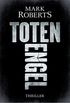 Totenengel: Thriller (Eve Clay 2) (German Edition)