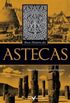 Breve Histria dos Astecas