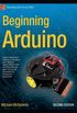 Beginning Arduino (Technology in Action) (English Edition)