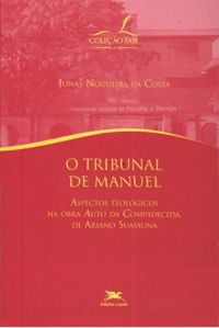 O tribunal de Manuel
