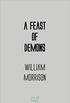 A Feast of Demons (English Edition)