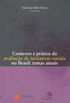 Contexto e prtica da avaliao de iniciativas sociais no Brasil: temas atuais