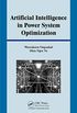 Artificial Intelligence in Power System Optimization (English Edition)