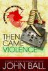 Then Came Violence (Virgil Tibbs series Book 6) (English Edition)