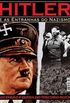 Hitler e as entranhas do nazismo
