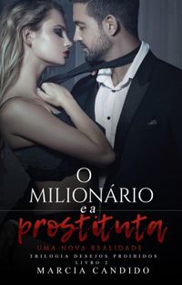 O Milionrio e a Prostituta