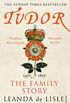 Tudor: The Family Story (English Edition)