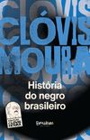 Histria do Negro Brasileiro