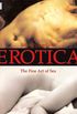 Erotica: The Fine Art of Sex