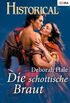Die schottische Braut (Historical 149) (German Edition)