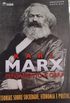 Karl Marx - Pensamento e obra