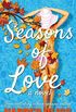 Seasons of Love (English Edition)