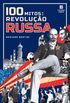 100 Mitos da revoluo Russa