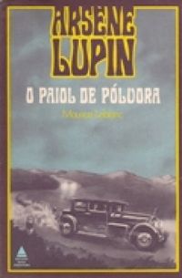Arsne Lupin: O Paiol de Plvora