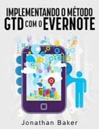 Implementando o mtodo GTD com Evernote