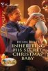 Inheriting His Secret Christmas Baby (Dynasties: The Jarrods Book 6) (English Edition)