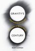 Gravity′s Century