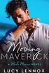 Moving Maverick: Made Marian Series Book 5 (English Edition)