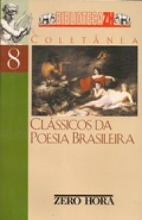 Clssicos da Poesia Brasileira