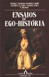 ENSAIOS DE EGO-HISTRIA