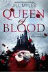 Queen of Blood: Die Bestimmung. Roman (German Edition)